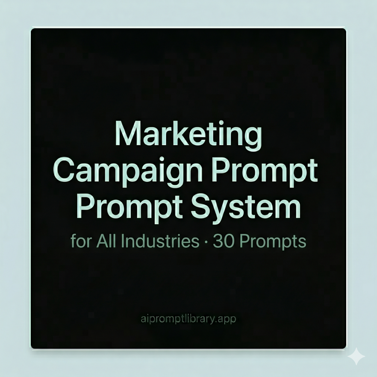 Marketing Campaign Prompt System cover