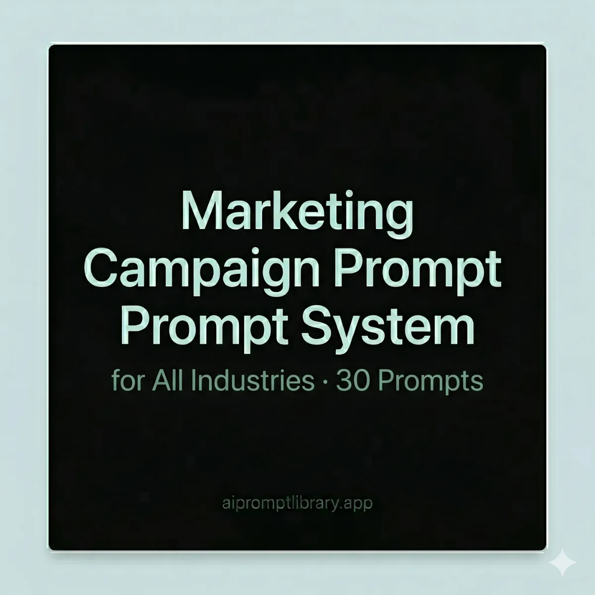 Marketing Campaign Prompt System cover